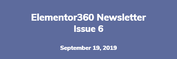 Elementor360 Newsletter – Issue 6