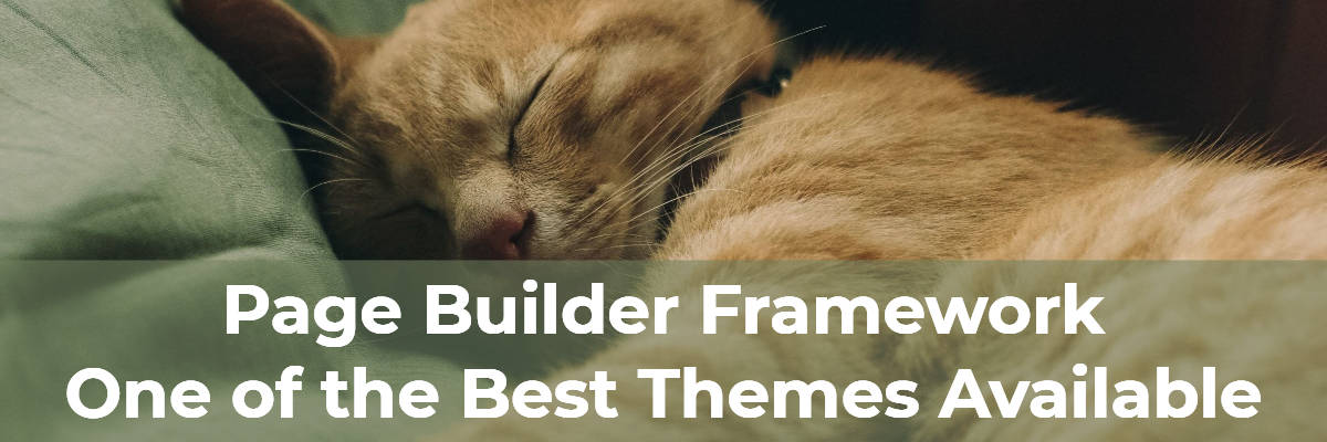 page builder framework one of the best themes available