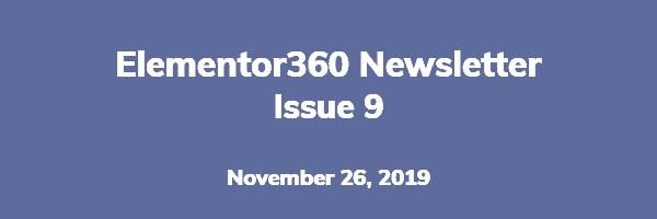 Elementor360 Newsletter – Issue 9