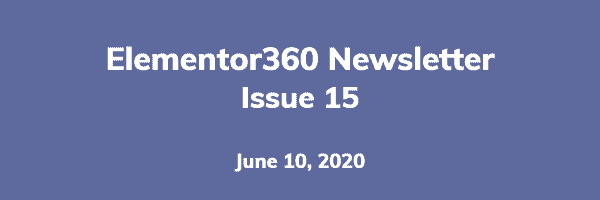 Elementor360 Newsletter – Issue 15