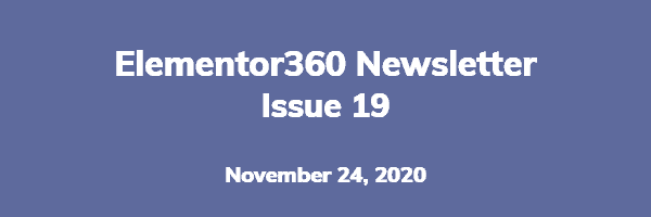 Elementor360 Newsletter Issue 19