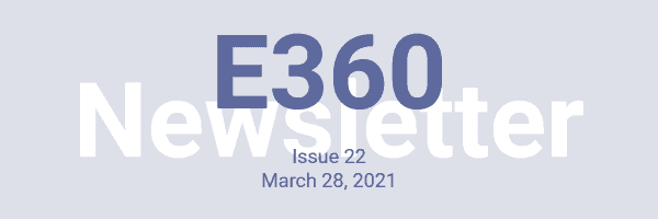 E360 Newsletter Issue 22