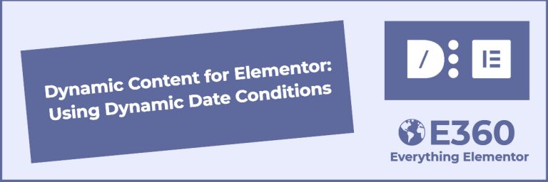 dynamic content for elementor using dynamic date conditions