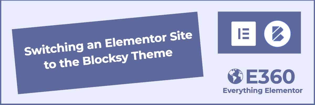 switching-an-elementor-site-to-blocksy