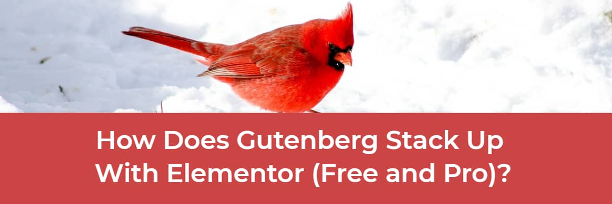 Gutenberg Vs Elementor