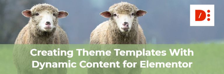 creating theme templates with dynamic content for elementor