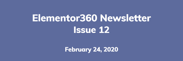 Elementor360 Newsletter Issue 12